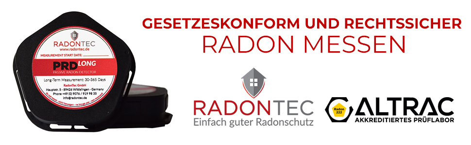 Rechtssichere und gesetzeskonforme Arbeitsplatzmessungen mit RadonTec und ALTRAC
